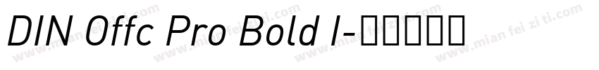 DIN Offc Pro Bold I字体转换
